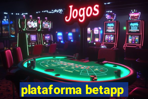 plataforma betapp